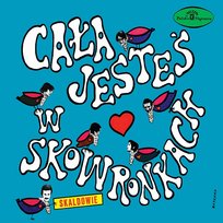 Cała jesteś w skowronkach Skaldowie