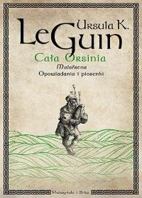 Cała Orsinia - Le Guin Ursula K.