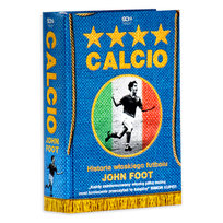 Calcio. Historia włoskiego futbolu