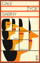 Całe życie Sabiny Boguszewska Helena