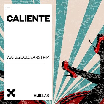 Caliente - Watzgood, Earstrip
