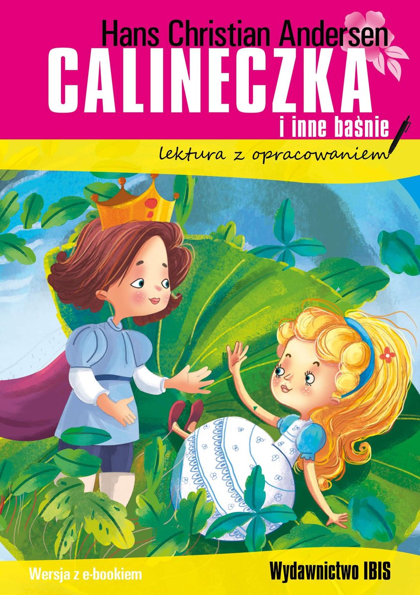 calineczka-i-inne-ba-nie-lektura-z-opracowaniem-andersen-hans