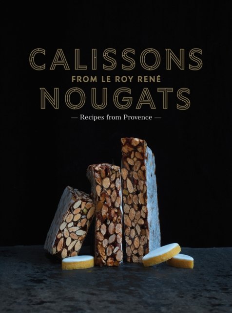 Calissons Nougats From Le Roy Rene - Marie-Catherine De La Roche ...