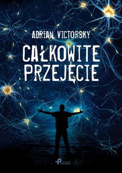 Całkowite przejęcie - Victorsky Adrian