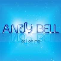 Call On Me Andy Bell