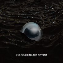 Call The Distant Kudelski