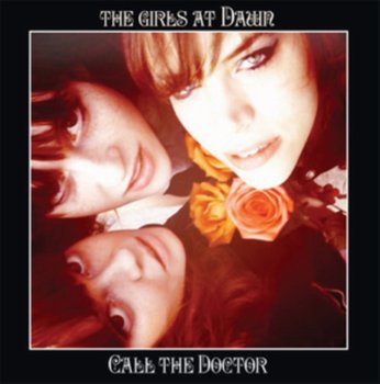 Call the Doctor - The Girls at Dawn