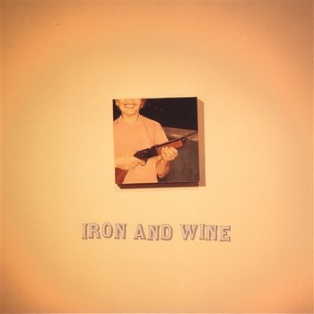 Call Your Boys - Iron & Wine