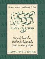 Calligraphy in Ten Easy Lessons Winters Eleanor