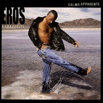 Calma Apparente (Italian Version) Ramazzotti Eros