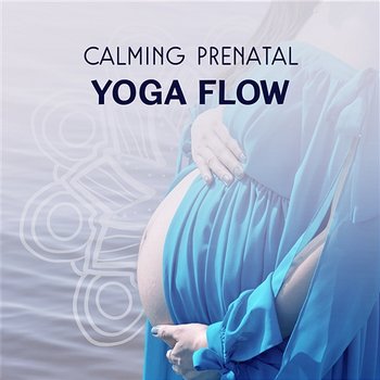 Calming Prenatal Yoga Flow: Easy Labor & Delivery, Natural Childbirth, New Age Piano & Instrumental Background for Future Baby Development - Future Moms Academy