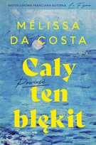 Cały ten błękit - ebook MOBI Melissa Da Costa