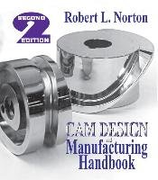 Cam Design and Manufacturing Handbook - Norton Robert