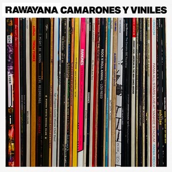 Camarones y Viniles - Rawayana