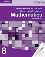 Cambridge Checkpoint Mathematics Practice Book 8 - Byrd Greg, Byrd Lynn, Pearce Chris