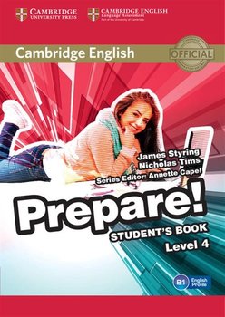 Cambridge English. Prepare! 4. Student's Book - Styring James, Tims Nicholas