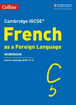 Cambridge IGCSE (TM) French Workbook - Gray Oliver