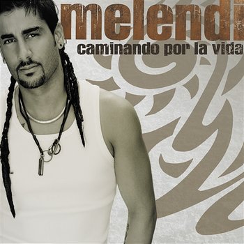 Caminando Por La Vida [USA Release] - Melendi