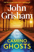 Camino Ghosts Grisham John