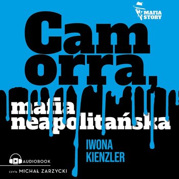 Camorra, mafia neapolitańska - Kienzler Iwona