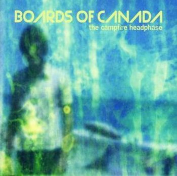 Campfire Headphase - Boards of Canada