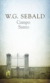 Campo santo - Sebald W. G.