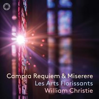 Campra: Requiem & Miserere Rimondi Bastien, Bouin Igor, Walendzik Matthieu, Les Arts Florissants, Tricou David
