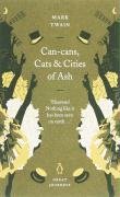 Can-cans, Cats and Cities of Ash - Twain Mark