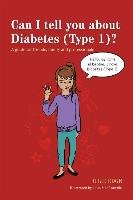 Can I tell you about Diabetes (Type 1)? - Julie Edge