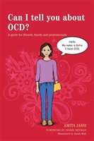 Can I tell you about OCD? - Jassi Amita