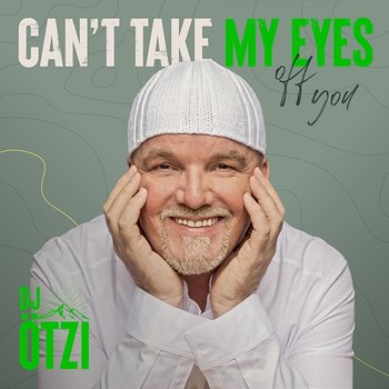 Can't Take My Eyes Off You - DJ Ötzi