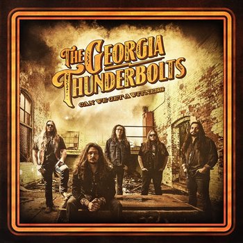 Can We Get A Witness - The Georgia Thunderbolts