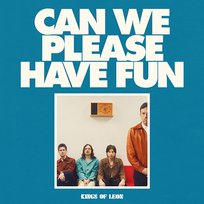 Can We Please Have Fun Kings Of Leon