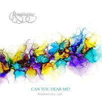 Can You Hear Me Broadcasts 1974-1978 Renaissance