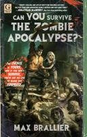 Can You Survive the Zombie Apocalypse? - Brallier Max