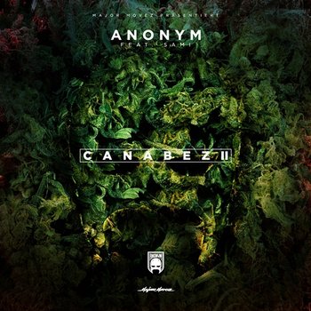 Canabez 2 - Anonym