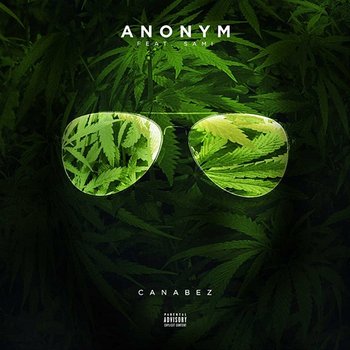 Canabez - Anonym