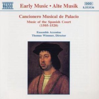 Cancionero Musical De Palacio: Music Of The Spanish Court (1505-1520) - Accentus