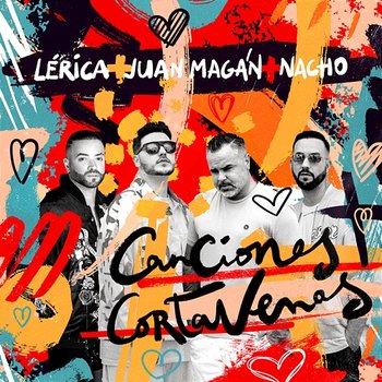 Canciones Cortavenas - Lérica, Juan Magán, Nacho