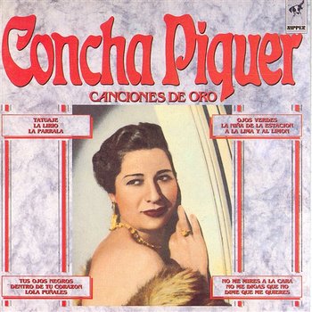 Canciones De Oro - Concha Piquer