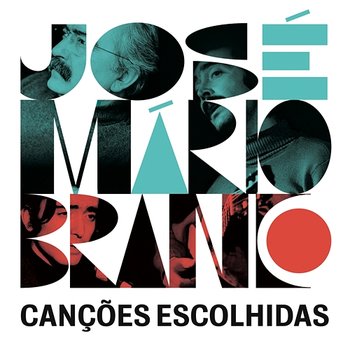 Canções Escolhidas - José Mário Branco