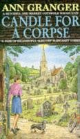 Candle for a Corpse (Mitchell & Markby 8) Granger Ann