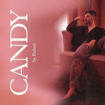 Candy - Ruben