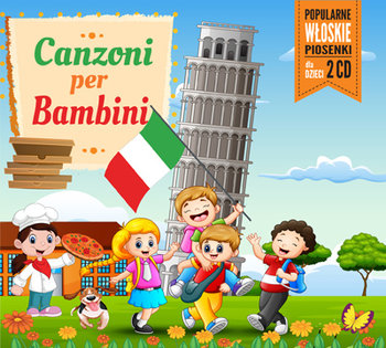 Canzoni Per Bambini: Piosenki włoskie dla dzieci - Farao Massimo, Lady Toffy