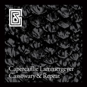Capercaillie Lammergeyer Cassowary & Repeat - Gösta Berlings Saga