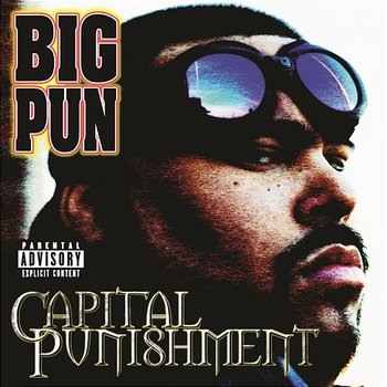 Capital Punishment - Big Pun