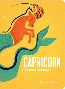Capricorn. A Guided Journal - Stellas Constance