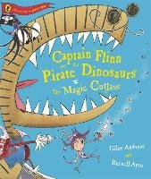 Captain Flinn and the Pirate Dinosaurs - The Magic Cutlass - Andreae Giles