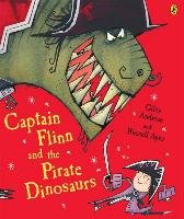 Captain Flinn and the Pirate Dinosaurs - Andreae Giles