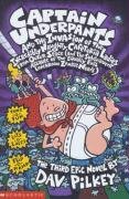 Captain Underpants and the Invasion of the Incredibly Naughty Cafeteria Ladies From Outer Space - Pilkey Dav